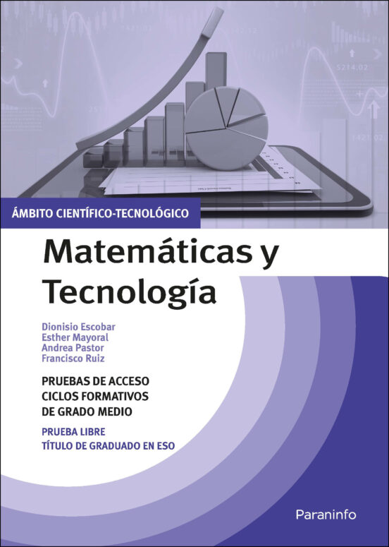 Temario Pruebas De Acceso A Ciclos Formativos De Grado Medio. Ámbito Científico-tecnológico. Matemáticas Y Tecnología