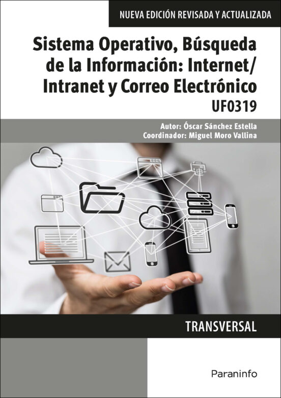 Sistema Operativo Busqueda De La Informacion: Internet/ Intra