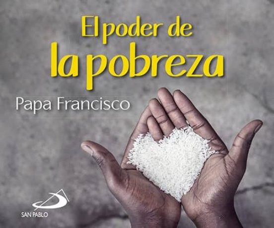 El Poder De La Pobreza