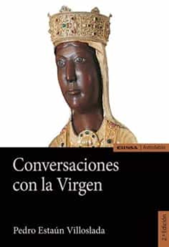 Conversaciones Con La Virgen
