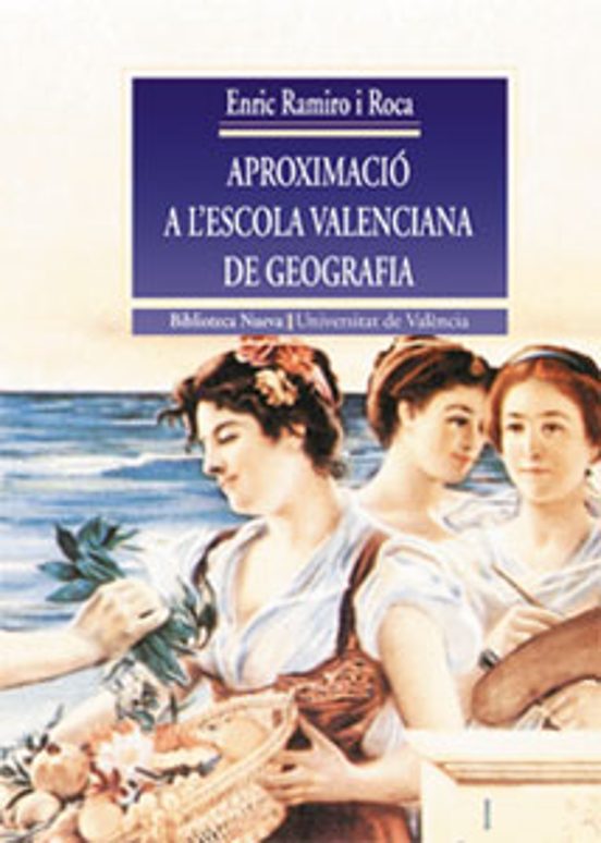 Aproximació A L Escola Valenciana De Geografia