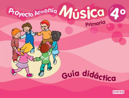 Proyecto Armonia Musica 4 Educacion Primaria Guia