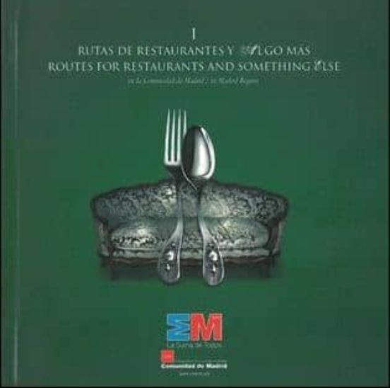 Rutas De Restaurantes Y Algo En La Comunidad De Madrid