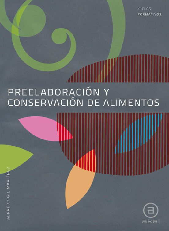 Preelaboracion Y Conservacion De Alimentos