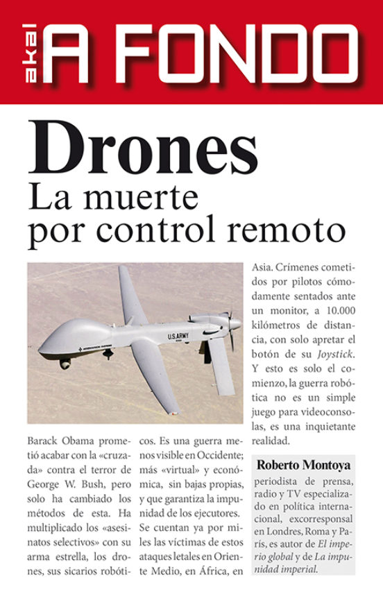 Drones: La Muerte Por Control Remoto _