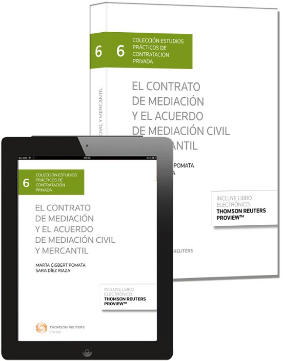 El Contrato De Mediacion Y El Acuerdo De Mediacion Civil Y Mercan Til