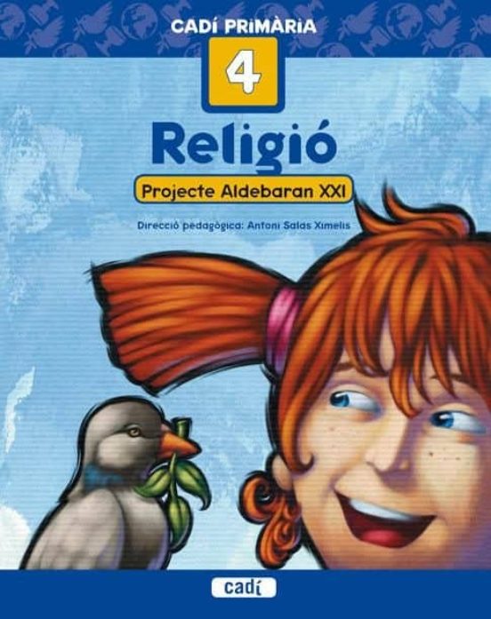 Religio 4º Primaria. Projecte Aldebaran Xxi