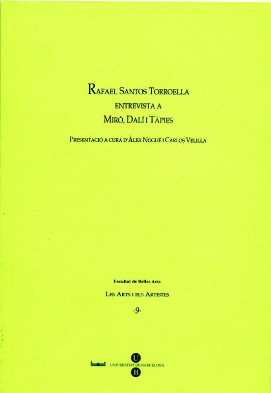 Rafael Santos Torroella: Entrevista A Miro Dali I Tapies