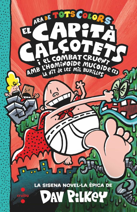 El Capita Calçotets 6. De Tots Colors. El Capita Calçotets I El C Omba