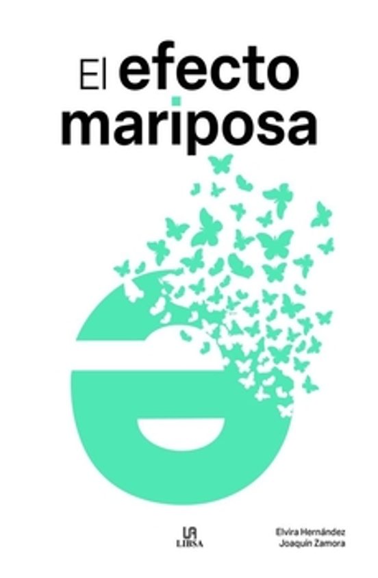 El Efecto Mariposa