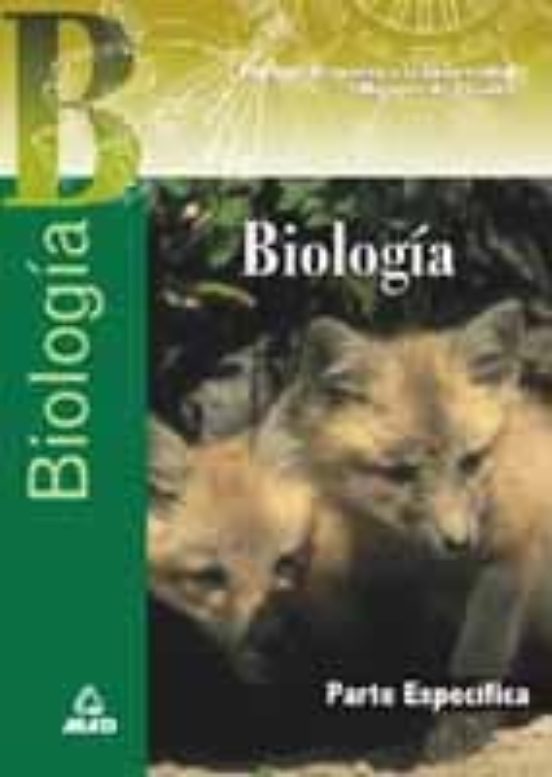 Prueba De Acceso Para Mayores De 25 Años: Biologia