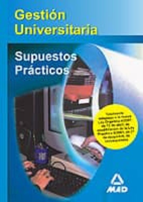 Gestión Universitaria. Supuestos Prácticos
