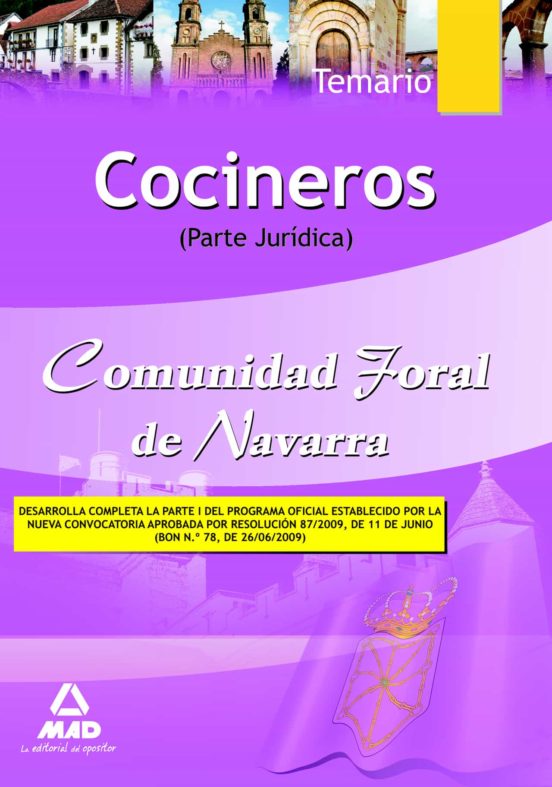 Cocineros De La Comunidad Foral De Navarra. Temario Parte Jurídica