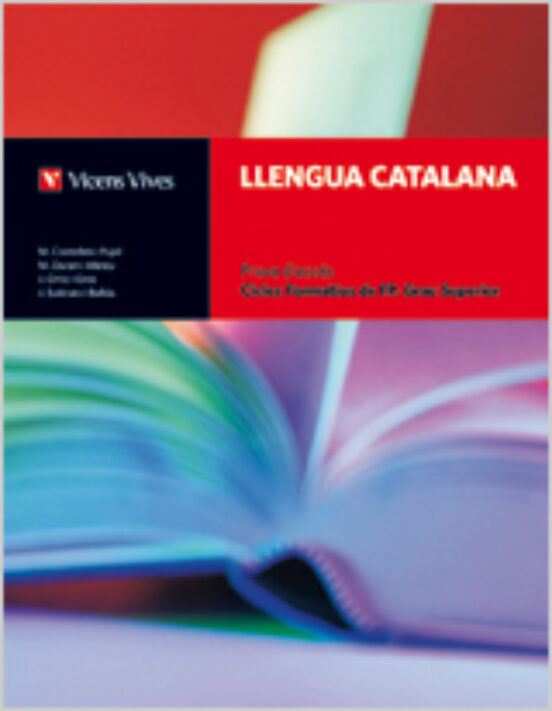 Llengua Catalana. Prova D Acces De Grau Superior