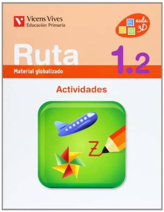 Ruta 1 Segundo Trimestre Actividades Primero Primaria