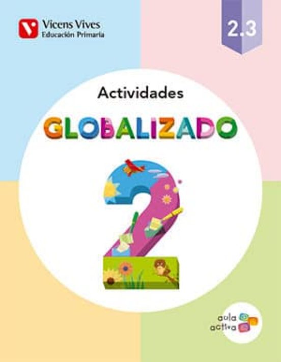Cuaderno Globalizado 3 2º Educacion Primaria Aula Activa Ed 2015