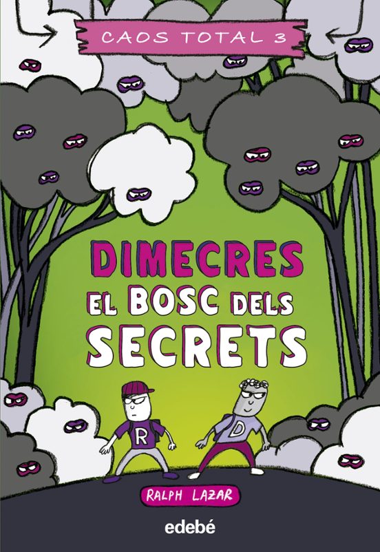 Dimecres: El Bosc Dels Secrets
