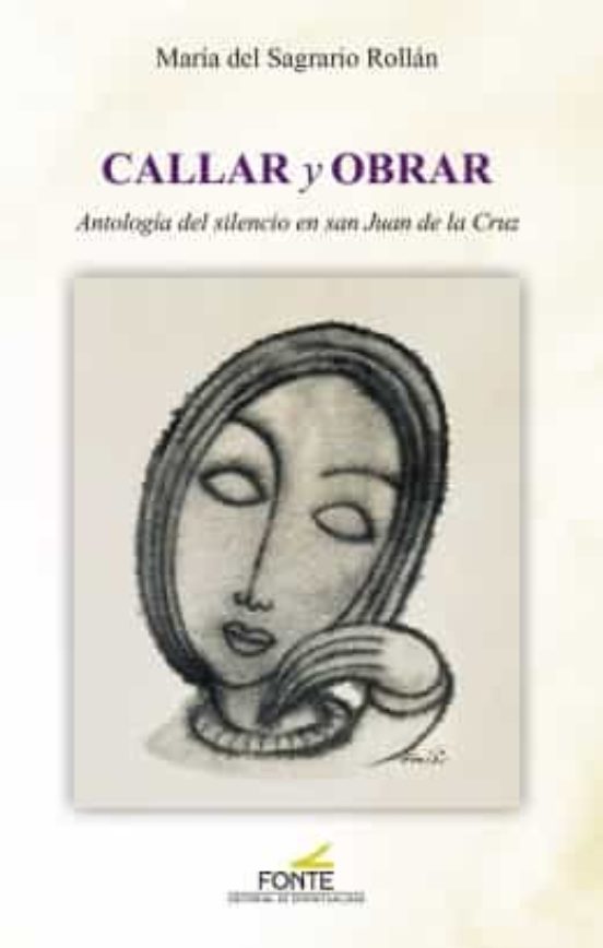 Callar Y Obrar