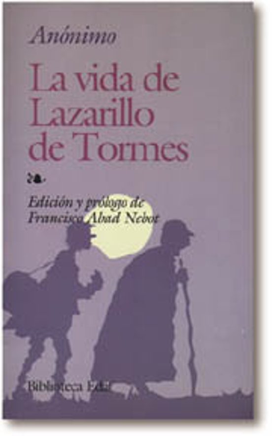 La Vida Del Lazarillo De Tormes