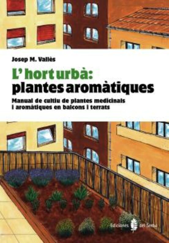 L Hort Urba : Plantes Aromatiques