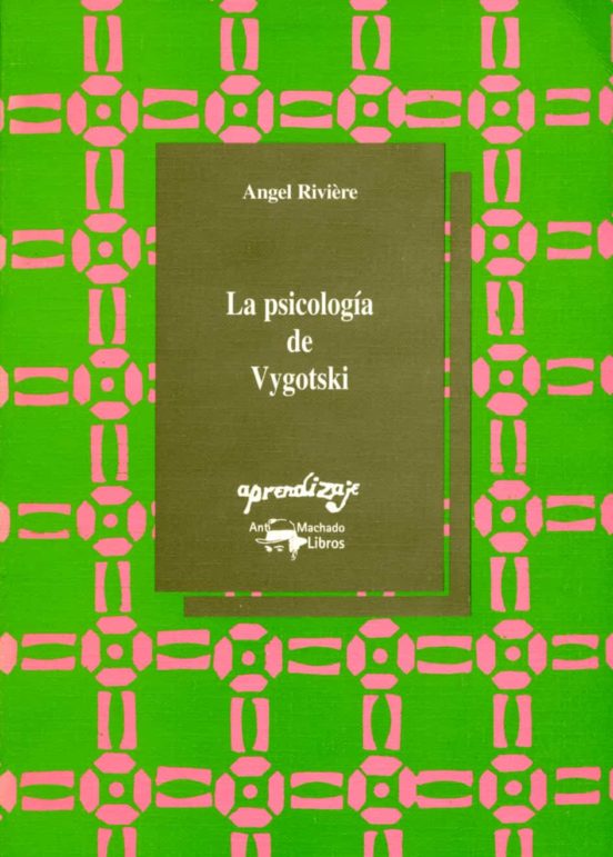 La Psicologia De Vygotski