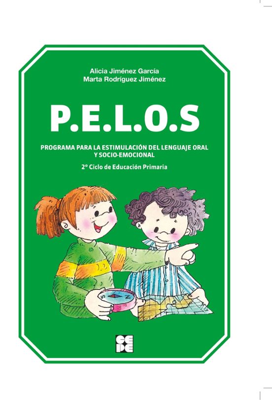 P.e.l.o.s. Programa Para La Estimulacion Del Lenguaje Oral Y Socio-emo