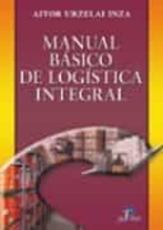 Manual Básico De Logística Integral