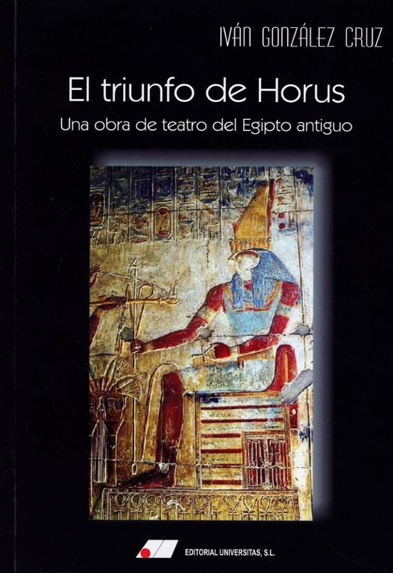 Triunfo de Horus: Una Obra de Teatro del Egipto Antiguo