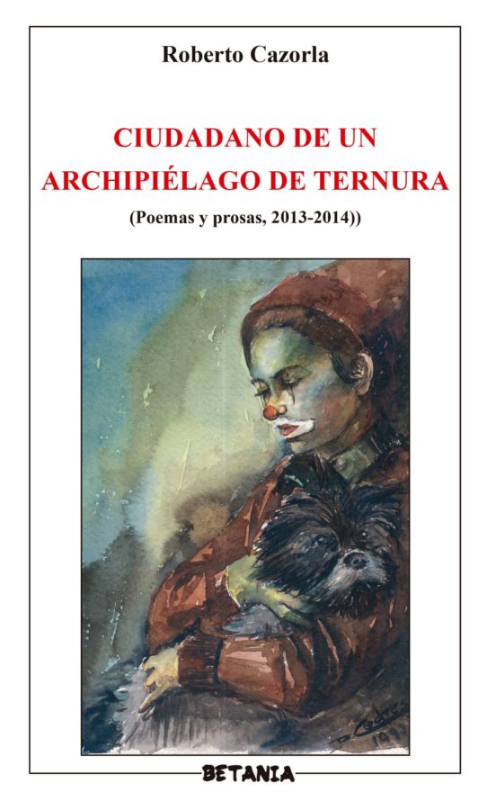 Ciudadano de un Archipielago de Ternura