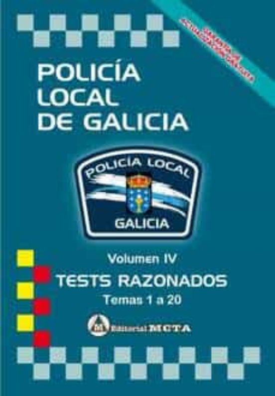 Policía Local De Galicia Volumen Iv: Tests Nueva Edicio