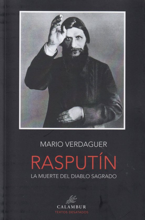 Rasputin la Muerte del Diablo Sagrado