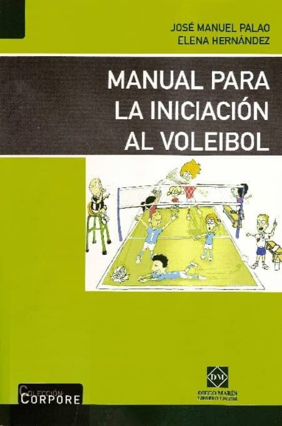 Manual Para La Iniciacion Al Voleibol