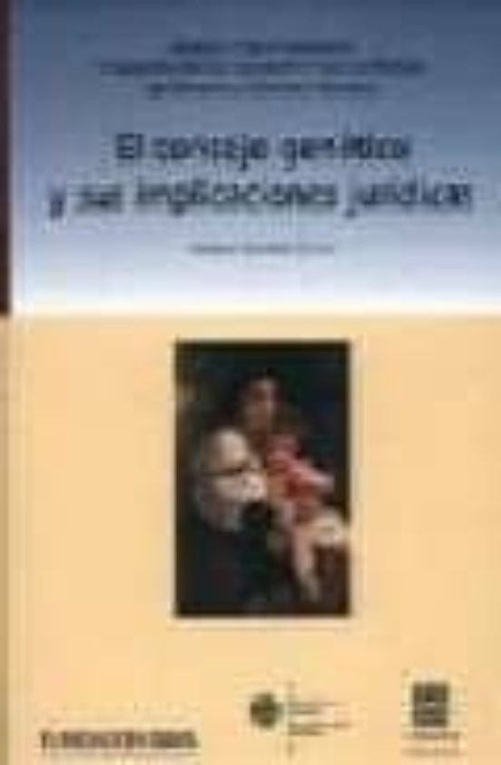 El Consejo Genetico Y Sus Implicaciones Juridicas