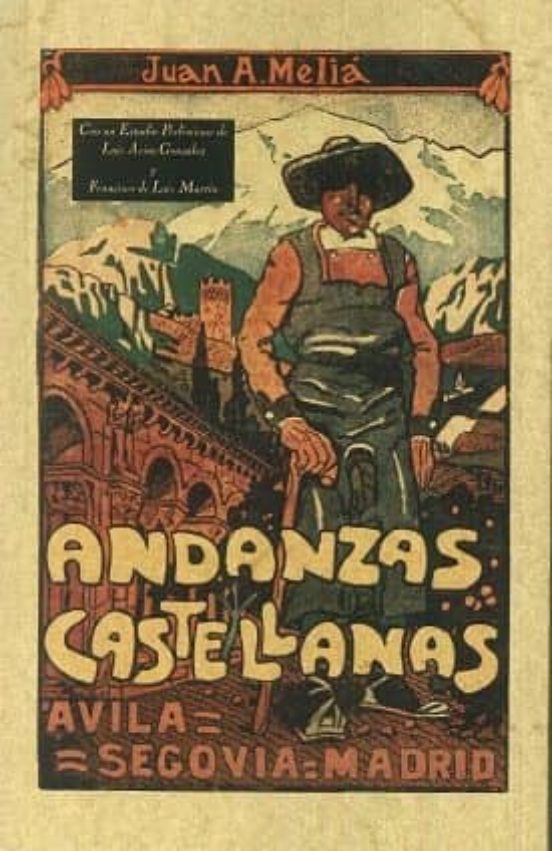 Andanzas Castellanas: Avila Segovia Madrid