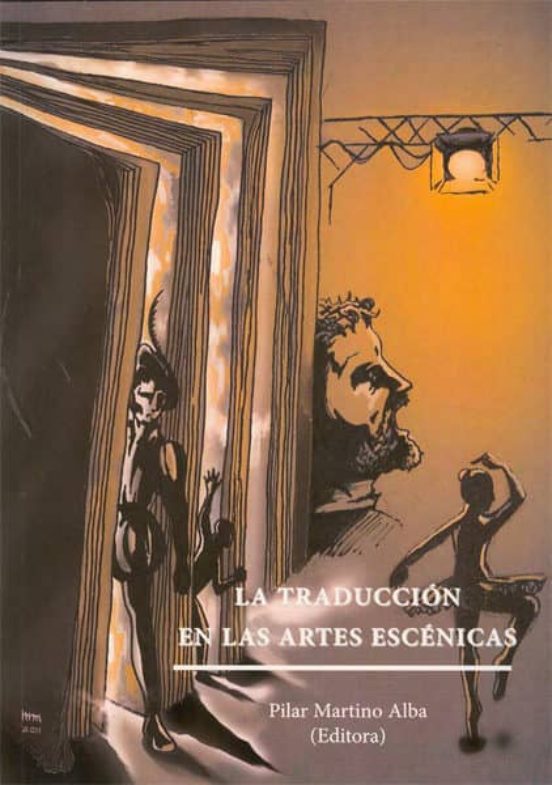 La Traducción En Las Artes Escénicas
