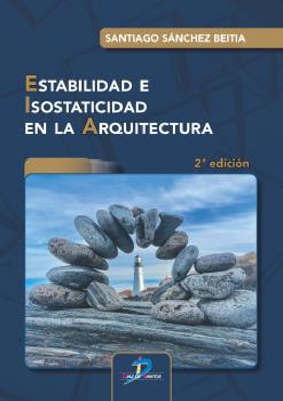 Estabilidad E Isostaticidad En La Arquitectura