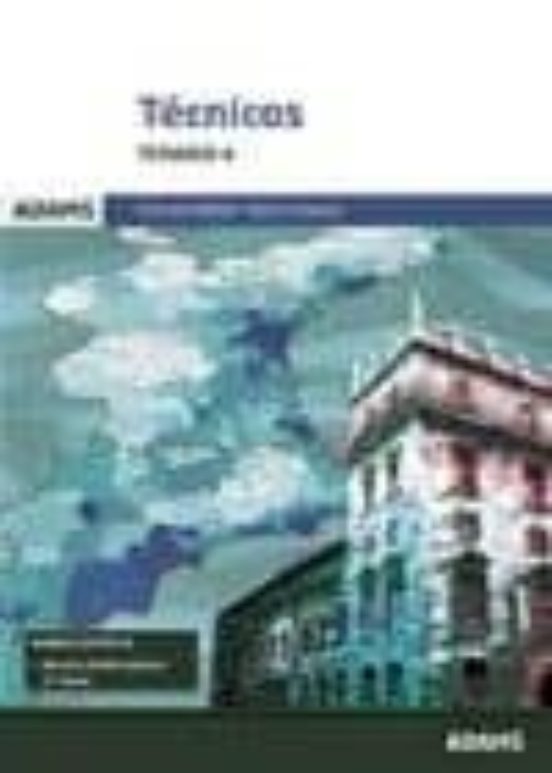 Tecnicos Temario 4: Generalitat Valenciana