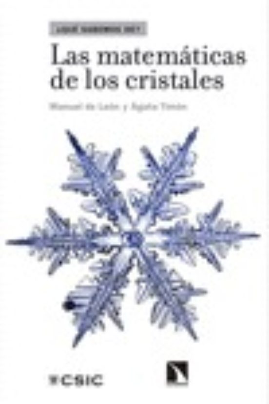 Las Matemáticas De Los Cristales