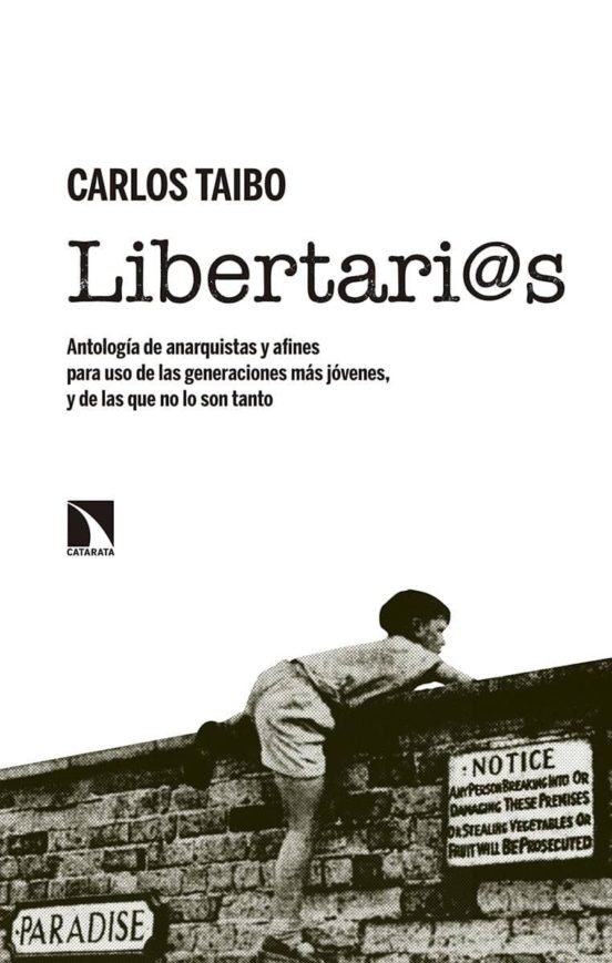 Libertari@s: Antologia De Anarquistas Y Afines Para Uso De Las Generac