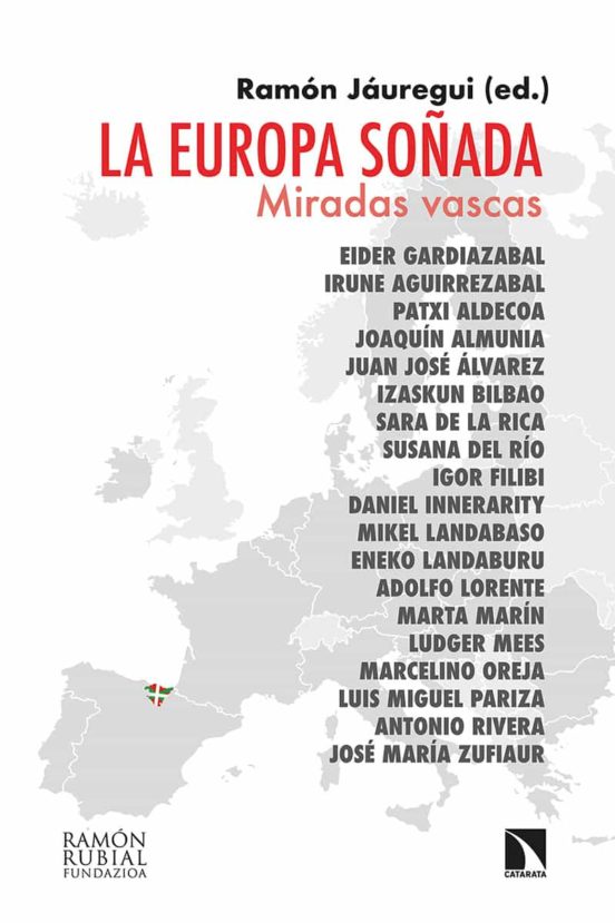 La Europa Soñada. Miradas Vascas