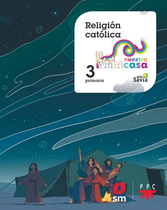 Religión Católica 3º Educacion Primaria Nuestra Casa Cast