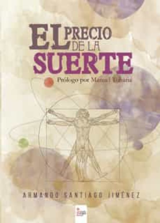 El Precio De La Suerte