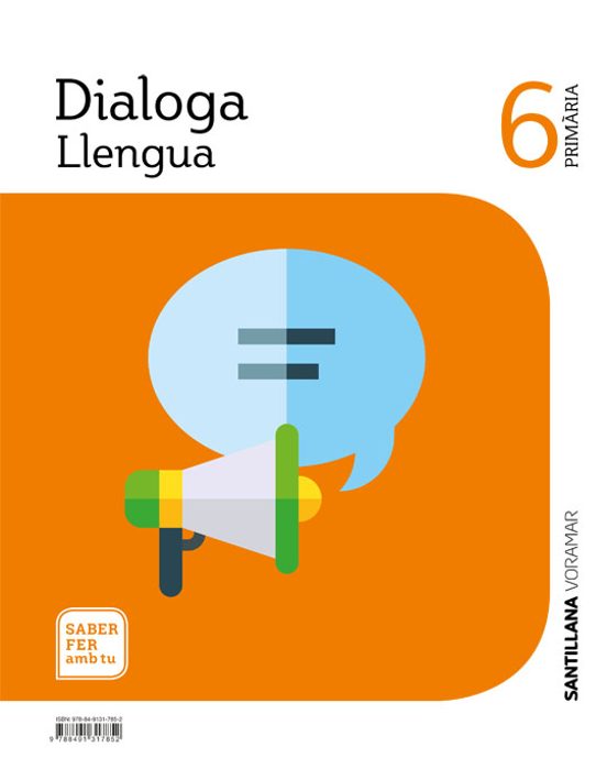Llengua 6º Primaria Dialoga Saber Fer Amb Tu