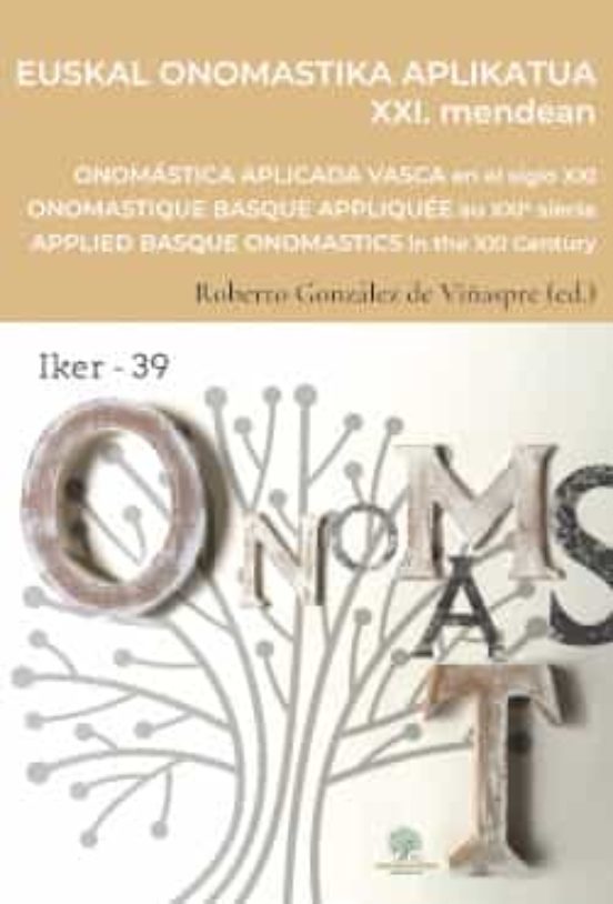 Euskal Onomastika Aplikatua Xxi. Mendean