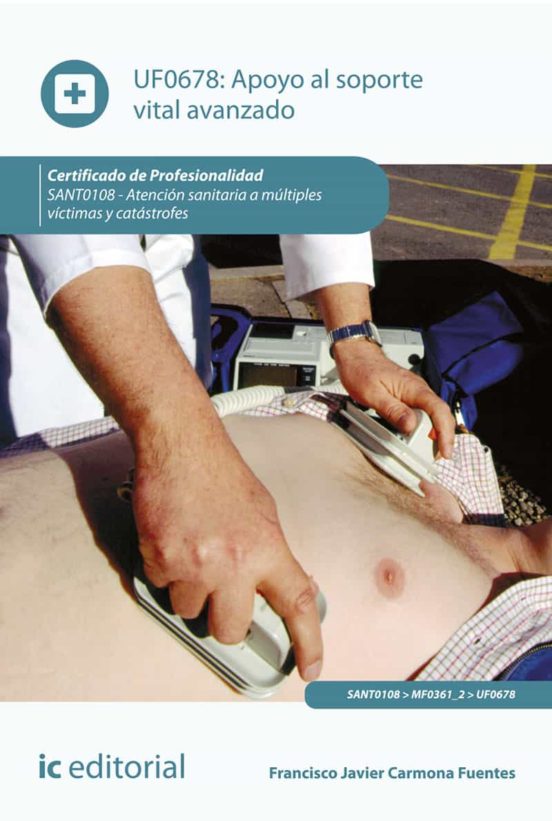 Sant0108 Apoyo Al Soporte Vital Avanzado. Atencion Sanit Aria