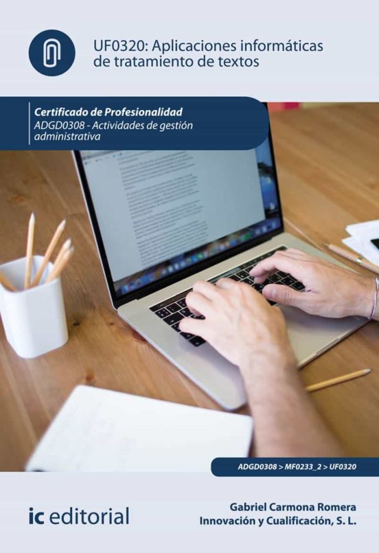 Adgd0308 Aplicacione Informáticas De Tratamiento De Textos. A