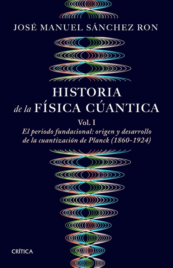 Historia De La Física Cuántica