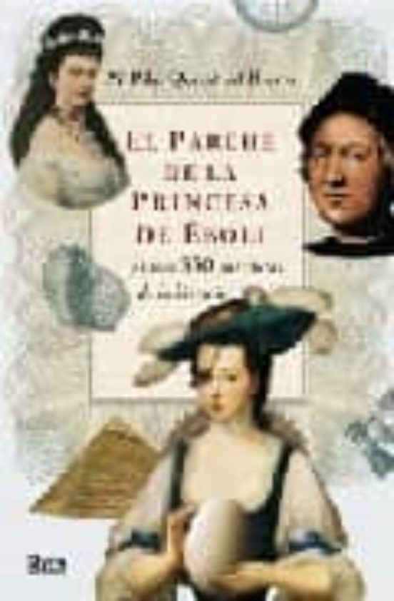El Parche De La Princesa De Eboli