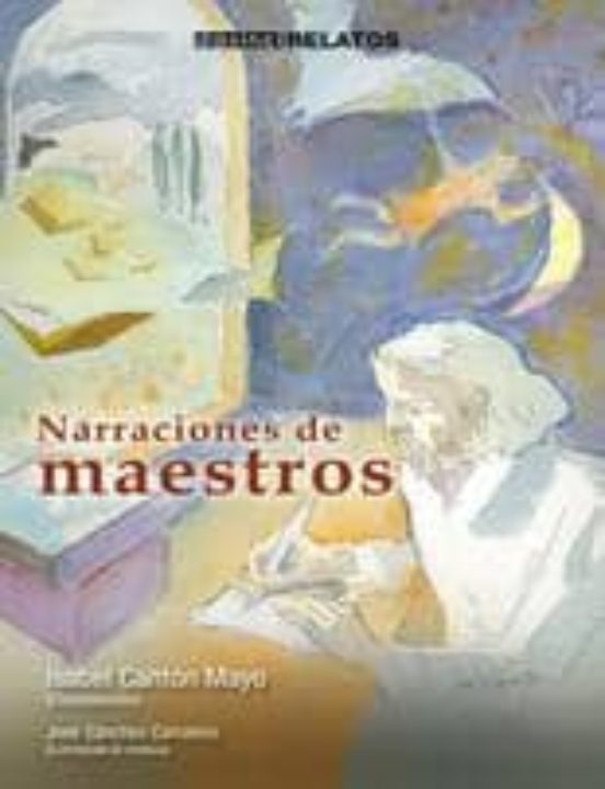Narraciones De Maestros