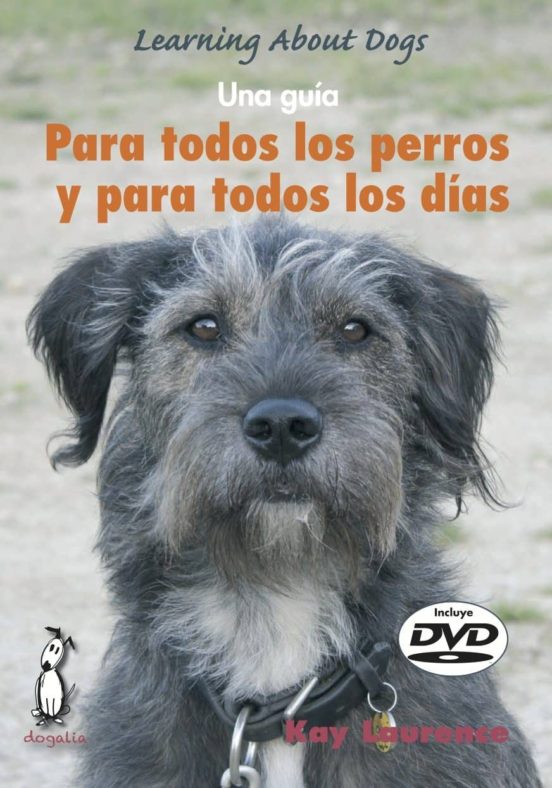 Para Todos Los Perros Y Para Todos Los Días